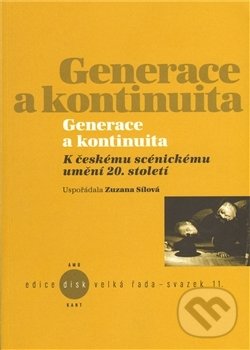 Generace a kontinuita - Zuzana Sílová, Kant, 2009