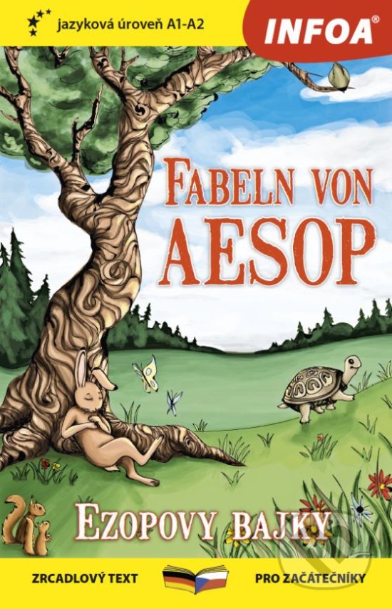 Levně Fabeln von Aesop / Ezopovy bajky (Zrcadlový text pro začátečníky A1-A2)