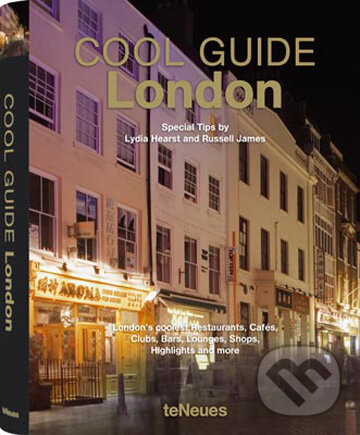 Levně Cool Guide London (Special Tips by Lydia Hearst & Russell James) - kniha z kategorie Umenie, dizajn a architektúra