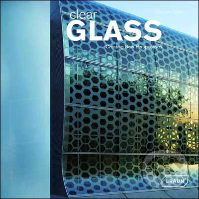 Clear Glass - Chris van Uffelen, Braun, 2009