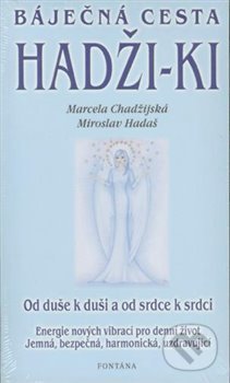Hadži-ki (Báječná cesta) - Marcela Chadžijská - kniha z kategorie Spiritualita