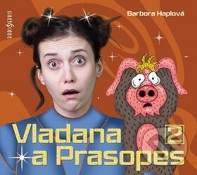 Levně Vladana a Prasopes 2 - Barbora Haplová, Tereza Dočkalová - audiokniha z kategorie Pre deti a mládež