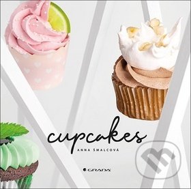 Levně Cupcakes - Anna Šmalcová - kniha z kategorie Maliarstvo a sochárstvo