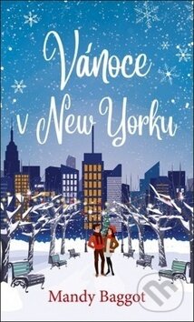 Vánoce v New Yorku - Mandy Baggot, Baronet, 2019