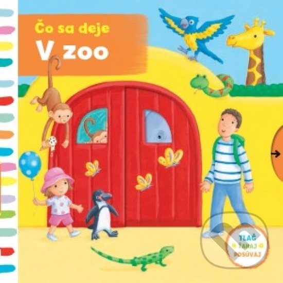 Kniha: Čo sa deje – V zoo (Svojtka&Co.)