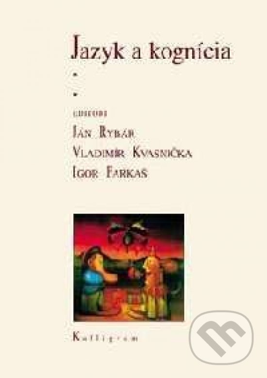 Levně Jazyk a kognícia - kniha z kategorie Literárna veda