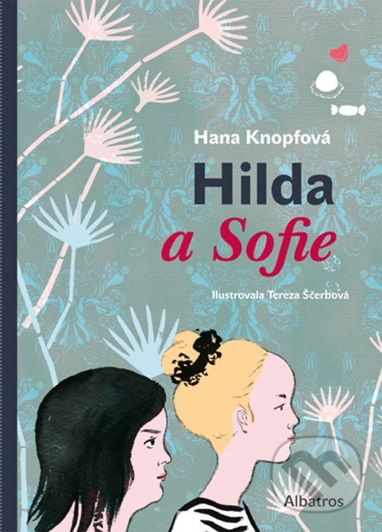 Levně Hilda a Sofie - Hana Knopfová, Tereza Ščerbová (ilustrátor) - kniha z kategorie Beletria