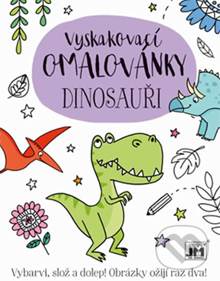 Levně Dinosauři - Vyskakovací omalovánky - kniha z kategorie Kreslenie