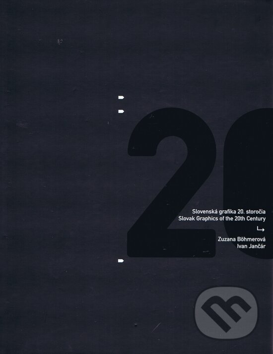 Levně Slovenská grafika 20. storočia / Slovak Graphics of the 20th Century - kniha z kategorie Grafika