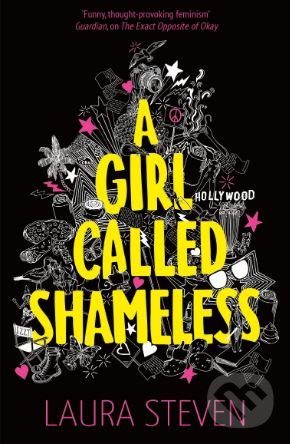 Levně A Girl Called Shameless - Laura Steven - kniha z kategorie Beletria