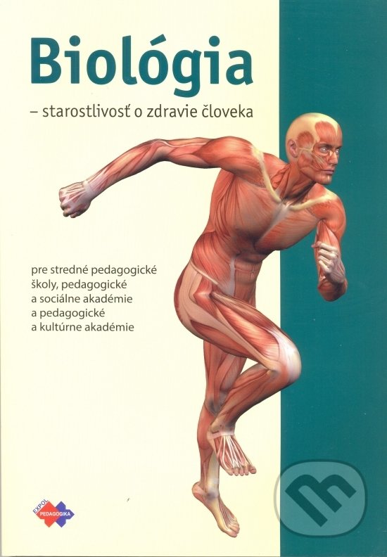 Levně Biológia a starostlivosť o zdravie človeka - Kolektív autorov - kniha z kategorie Gymnázia