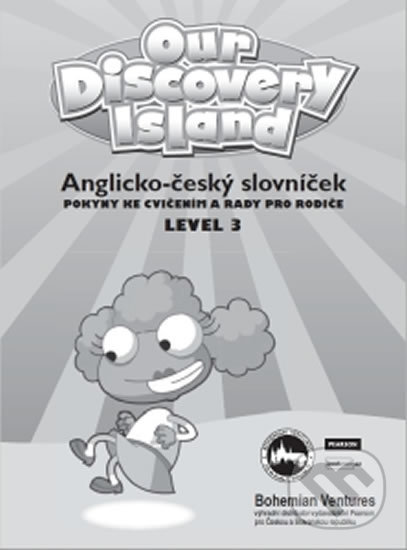 Levně Our Discovery Island 3 : Anglicko - český slovníček - kniha z kategorie Jazykové učebnice a slovníky