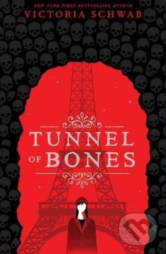Tunnel of Bones - Victoria Schwab, Scholastic, 2019