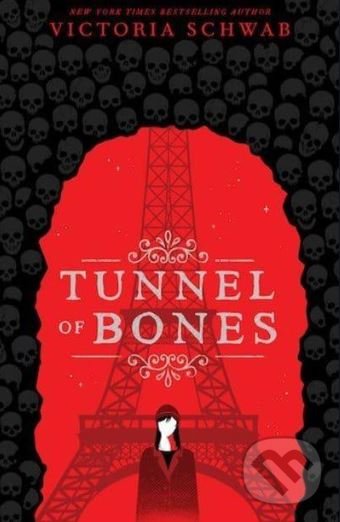 Levně Tunnel of Bones - Victoria Schwab - kniha z kategorie Fantasy