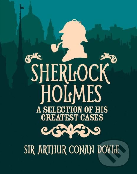 Levně Sherlock Holmes - Arthur Conan Doyle - kniha z kategorie Beletria