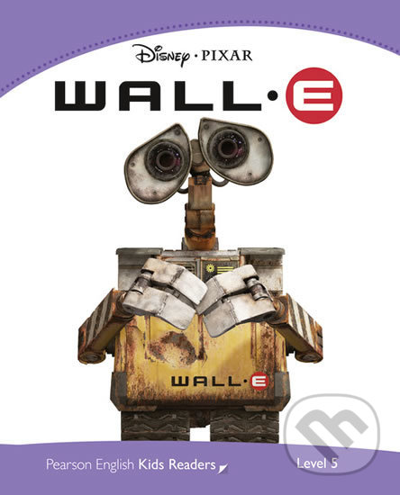 Kniha: Disney, Pixar: WALL-E (Helen Parker). Pearson, 2012