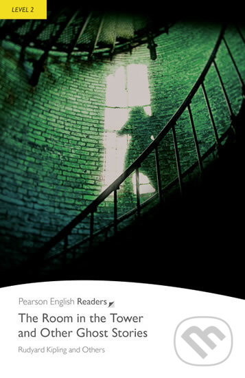 The Room in the Tower and Other Stories - Rudyard Kipling, Pearson, 2008