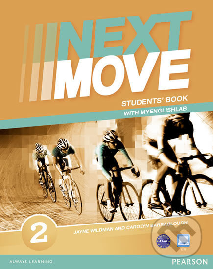 Levně Next Move 2 - Students' Book (With MyEnglishLab Pack) - kniha z kategorie Jazykové učebnice a slovníky