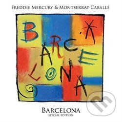 Levně Freddie Mercury, Montserrat Caballé: Barcelona - Freddie Mercury, Montserrat Caballé