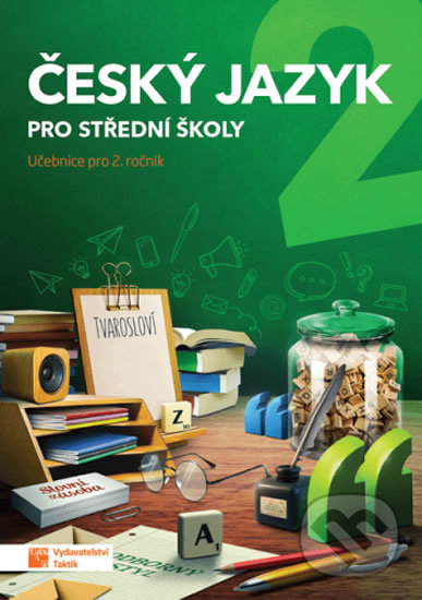 Levně Český jazyk 2: Pro střední školy (Učebnice pro 2. ročník) - kniha z kategorie Gymnázia
