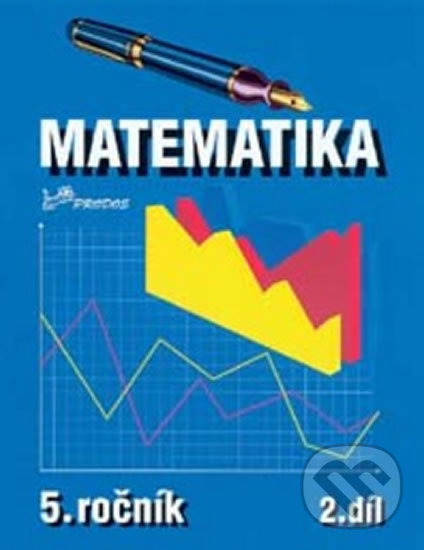 Levně Matematika (Pro 5. ročník - 2. díl) - Hana Mikulenková, Josef Molnár - kniha z kategorie 2. stupeň