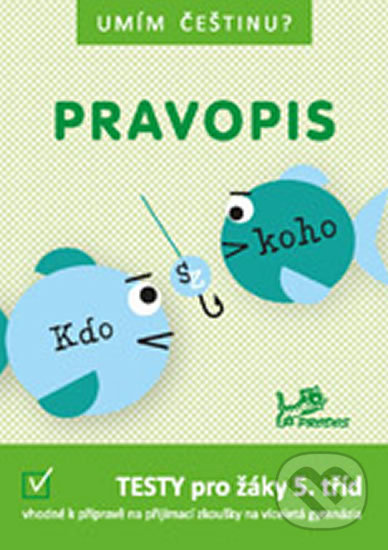 Levně Umím češtinu? – Pravopis 5 - kniha z kategorie Jazykové učebnice a slovníky