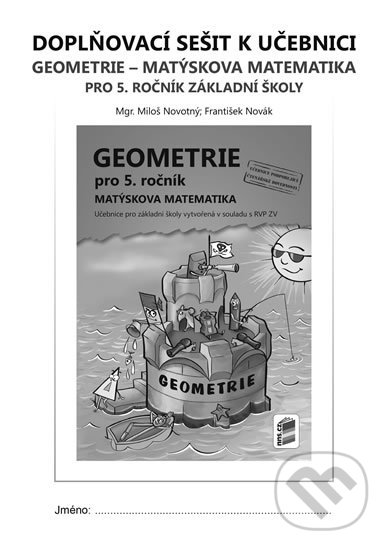 Doplňkový sešit k učebnici Geometrie pro 5. ročník - Miloš Novotný, František Novák, NNS, 2017