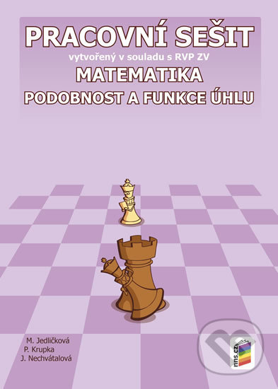 Levně Matematika - Podobnost a funkce úhlů (pracovní sešit) - kniha z kategorie 2. stupeň