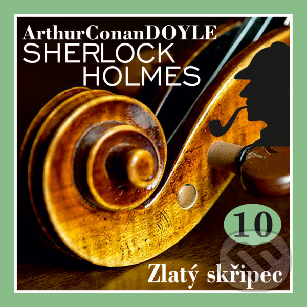 Kniha Návrat Sherlocka Holmese 10 - Zlatý skřipec