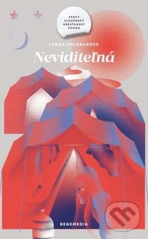 Levně Neviditeľná - Lenka Chlebanová - kniha z kategorie Beletria