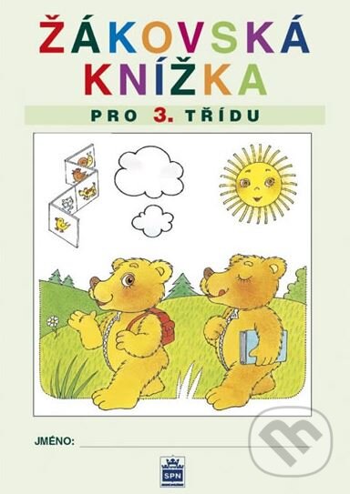 Žákovská knížka pro 3. třídu SPN - pedagog. nakladatelství