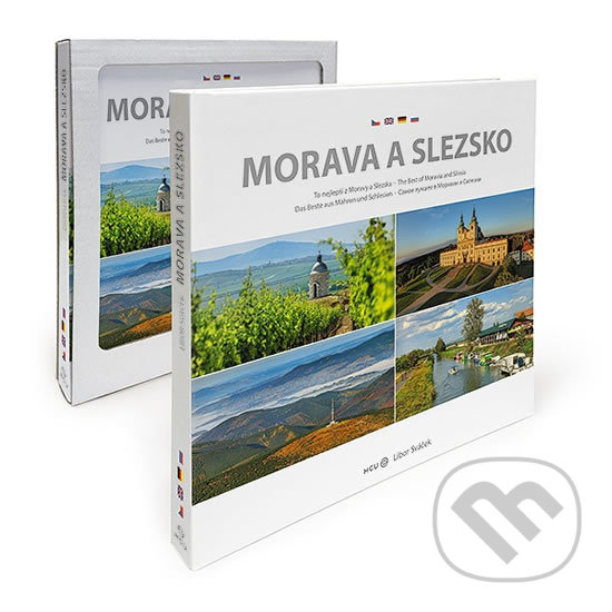 Levně Morava a Slezko (To nejlepší z Moravy a Slezska) - Pavel Radosta, Libor Sváček - kniha z kategorie Fotografie