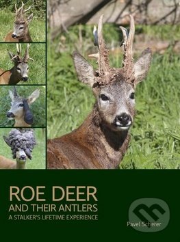 Levně Roe Deer and their Antlers (A Stalker's lifetime experience) - kniha z kategorie Poľovníctvo
