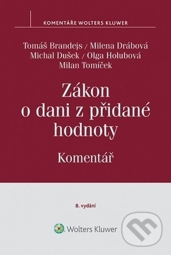Levně Zákon o dani z přidané hodnoty (č. 235-2004 Sb.) (Komentář) - kniha z kategorie Dane
