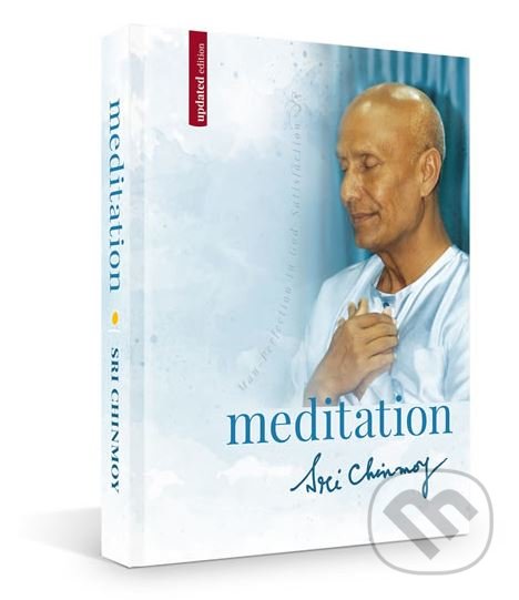 Levně Meditation - Sri Chinmoy - kniha z kategorie Spiritualita