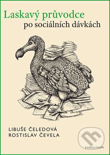Levně Laskavý průvodce po sociálních dávkách - Libuše Čeledová - kniha z kategorie Vysoké školy