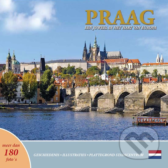 Praag: Een juweel in het van Europa (holandsky) koupíte na Martinus.cz