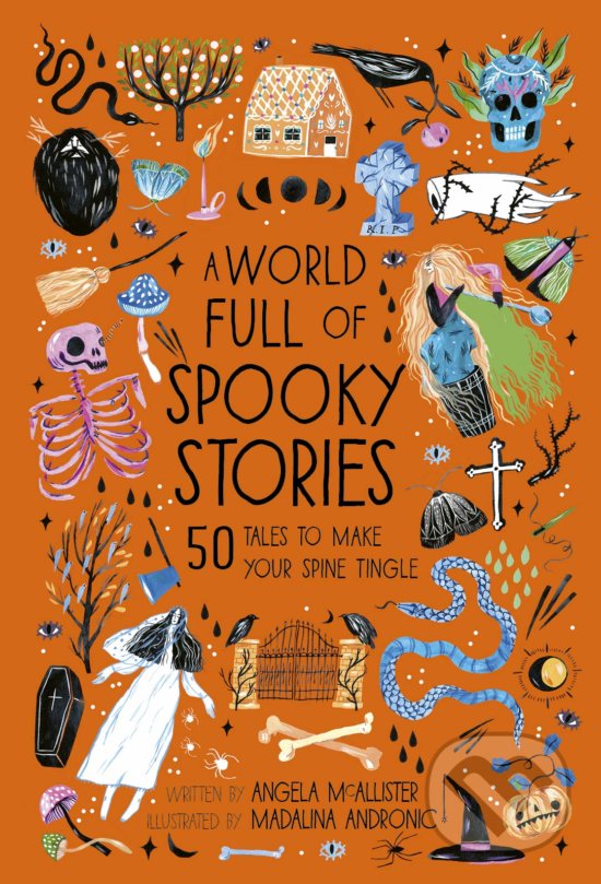Levně A World Full of Spooky Stories - Angela McAllister - kniha z kategorie Beletria