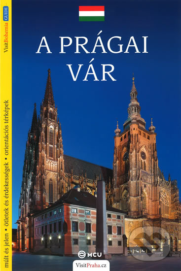Levně Praha (průvodce/maďarsky) - Viktor Kubík - kniha z kategorie Sprievodcovia Európou