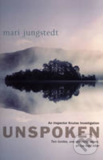 Kniha: Unspoken (Mari Jungstedt). Transworld, 2009
