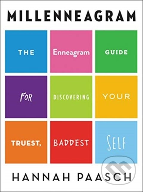 Levně Millenneagram (The Enneagram Guide for Discovering Your Truest, Baddest Self) - kniha z kategorie Psychológia