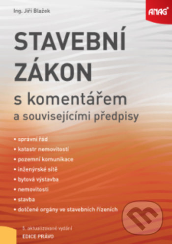 Levně Stavební zákon s komentářem a souvisejícími předpisy - kniha z kategorie Stavebníctvo