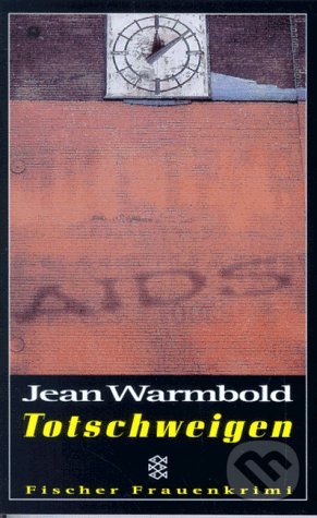 Levně Totschweigen - Jean Warmbold