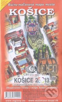 Kniha: Košice (Cassovia books). Cassovia books, 2009
