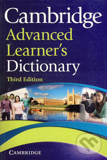 Cambridge Advanced Learner´s Dictionary, Cambridge University Press, 2008
