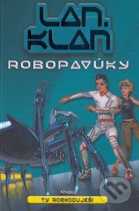 Kniha: Lan. Klan: Robopavúky (Frank Stieper)