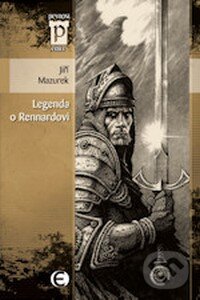 Levně Legenda o Rennardovi - Jiří Mazurek - kniha z kategorie Sci-fi