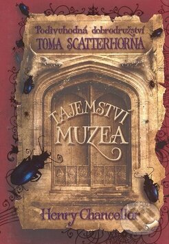 Levně Tajemství muzea - Henry Chancellor - kniha z kategorie Beletria