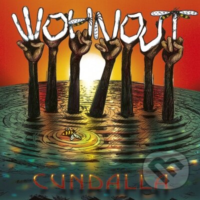 Wohnout:- CunDaLla - Wohnout, Hudobné albumy, 2019