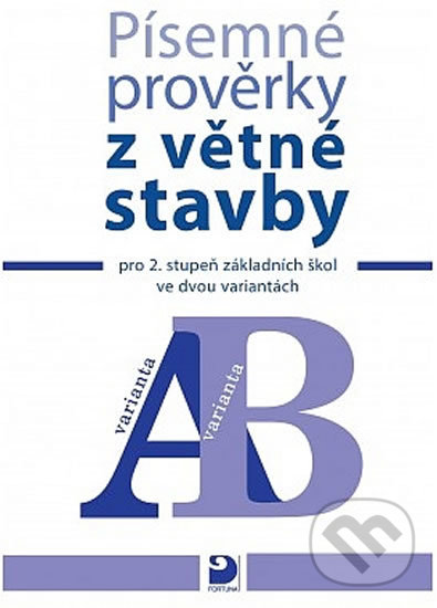 Levně Písemné prověrky z větné stavby - František Vejvoda - kniha z kategorie 2. stupeň